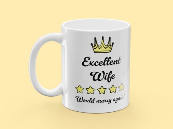 Krus med Tryk - Excellent Wife